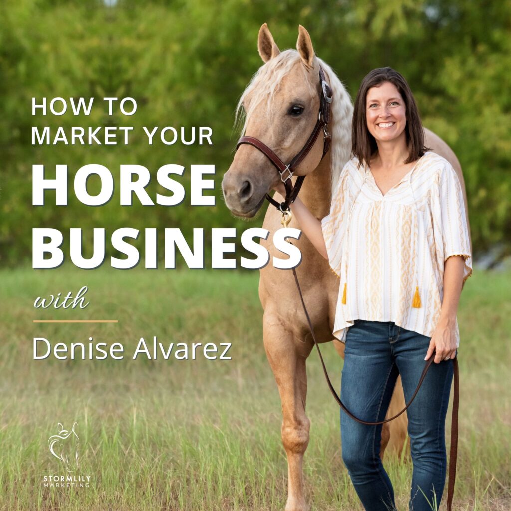 how to market your horse business podcast